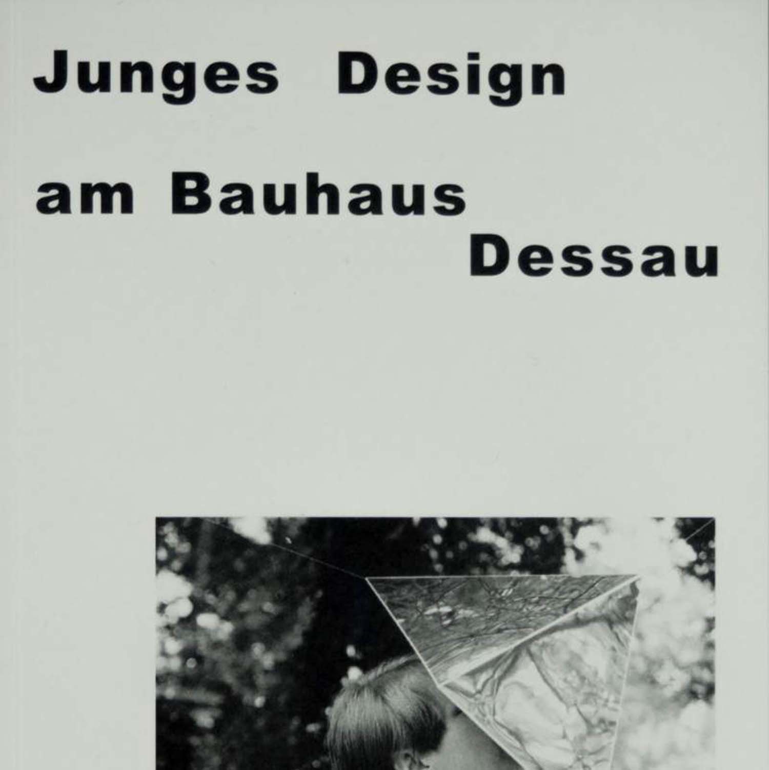 Imagen de Diseño joven en la Bauhaus de Dessau